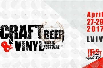 Craft Beer & Vinyl Music Festival (Львов) 27.04.2017